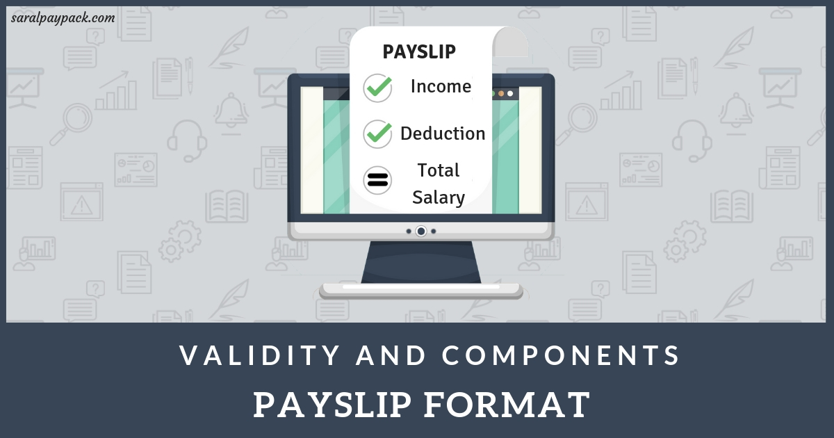 Salary Slip Or Payslip Format - Validity, Importance And Components