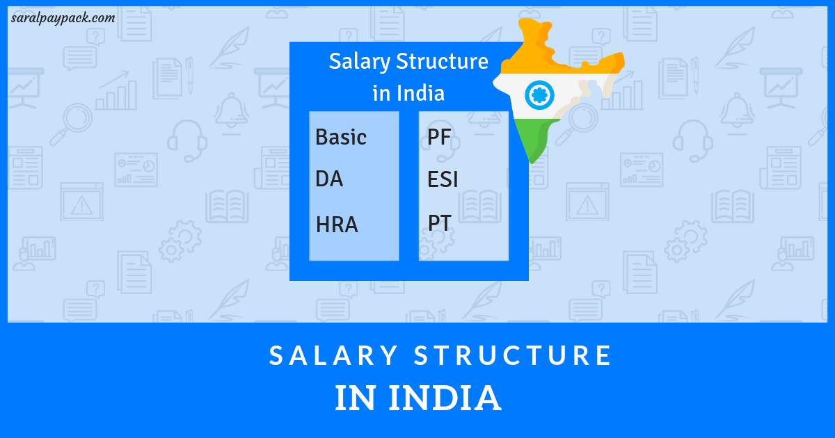 Salary Structure In India Different Types And Components